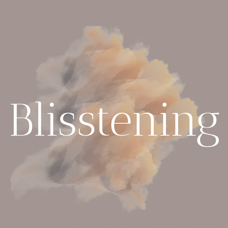 Blisstening